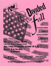 Flyer for a play: And Divided We Fall